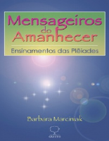 Mensageiros do Amanhecer - Barbara Marciniak.PDF